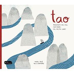 Tao. Fragments del vell camí xinès del mestre Laozi.