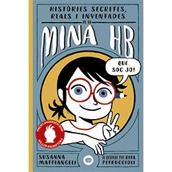 Històries secretes, reals i inventades de la Mina HB
