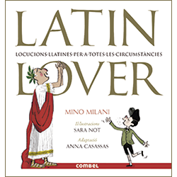 Latin lover: locucions llatines per a totes les circumstàncies