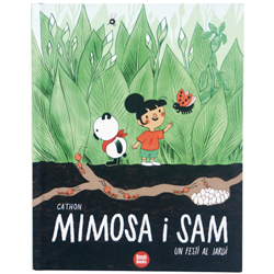 Mimosa i Sam. Un festí al jardí